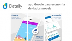Datally - Economize mais, fa&ccedil;a mais, com dados m&oacute;veis